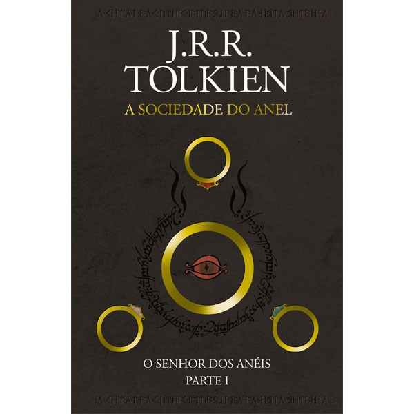 A Sociedade do Anel | O Senhor dos Anéis | J , R , R , Tolkien em Oferta na Shopee