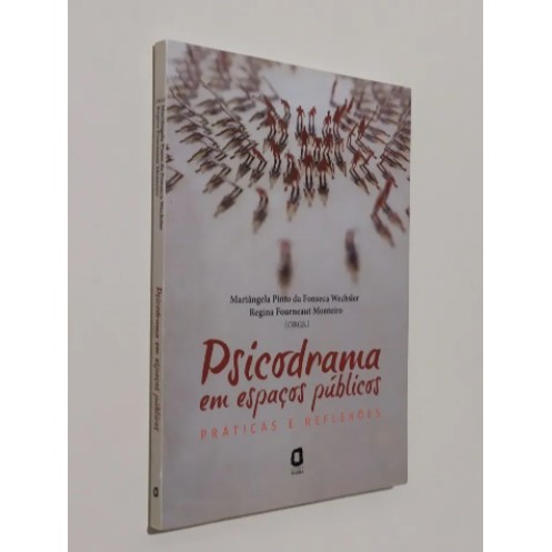 Livro Psicodrama Em Espaços Públicos