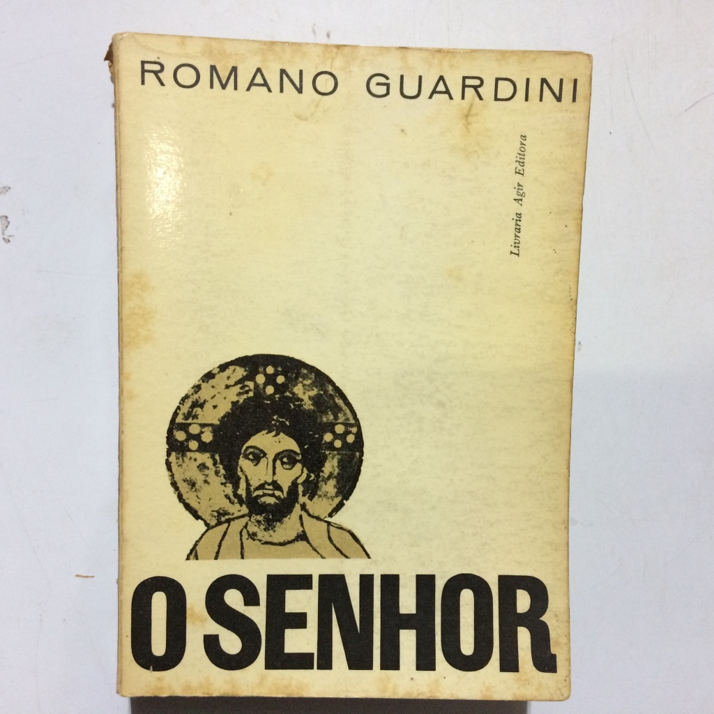 Imagem O Senhor - Meditações sobre a Pessoa e a Vida de Jesus Cristo autor Romano Guardini