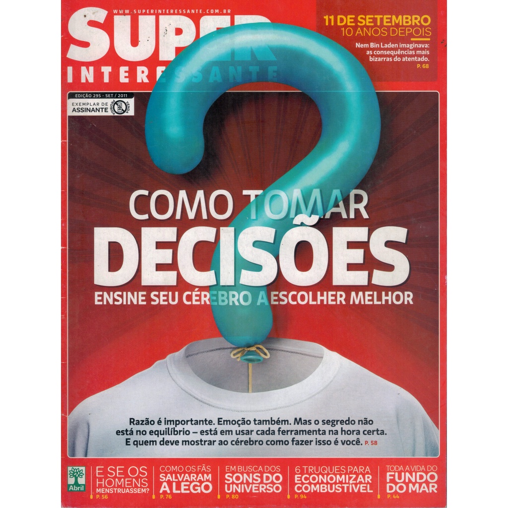 REVISTA INTERESSANTE, DE SETEMBRO/2011, COM COMO TOMAR DECISÕES NA CAPA.