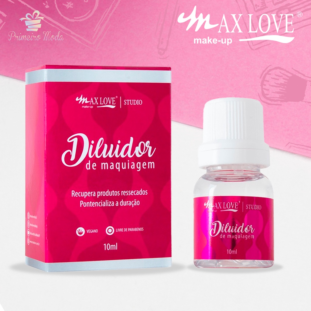 Diluidor De Maquiagem 10ml Fórmula vegana – Max Love