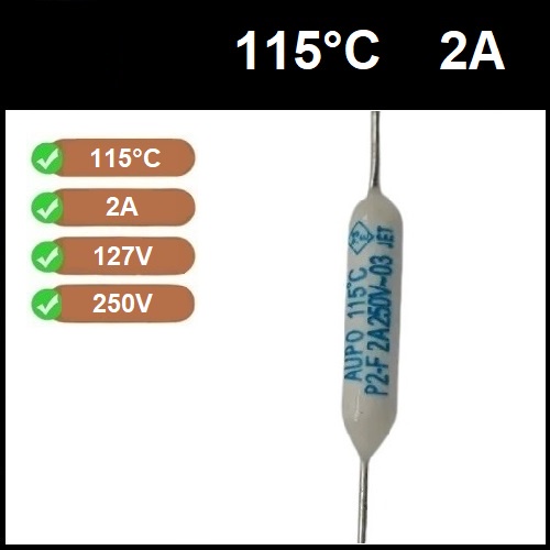 1 Fusível Térmico 2A 115C 115°C 115 Graus 250V
