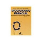 Diccionario Esencial - Español - Porugués Portugués - Espanhol autor Francisco Moreno e Neide Maia González