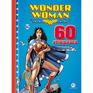 Livro - Mulher Maravilha - 60 atividades