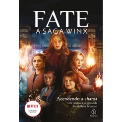 Livro - Fate: a saga Winx - Acendendo a chama