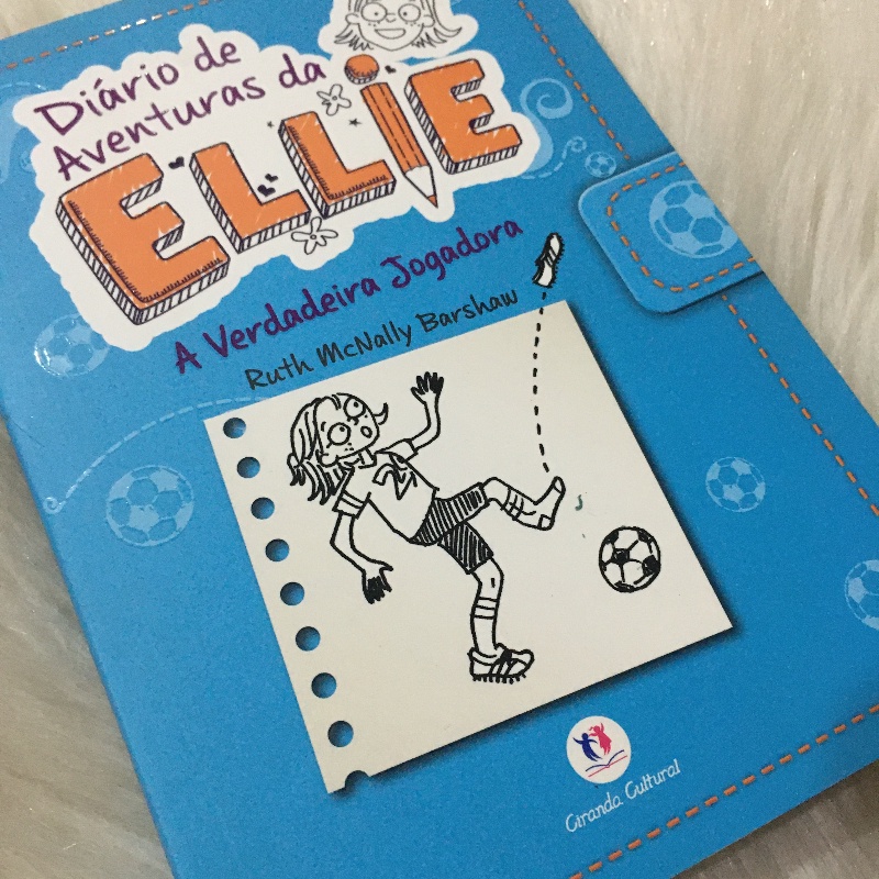 Livro Infanto Juvenil Diario de Aventuras da Ellie A Verdadeira ...