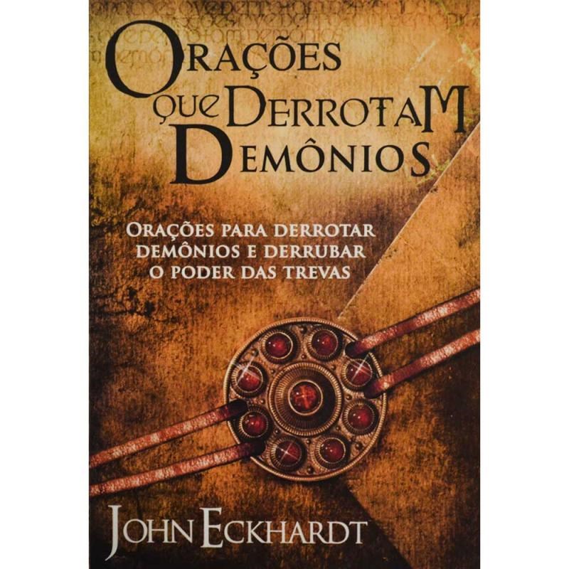 Orações que Derrotam Demonios | John Eckhardt em Oferta na Shopee