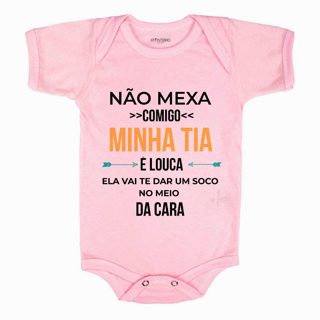 Body infantil colorido Não mexa comigo minha titia é louca