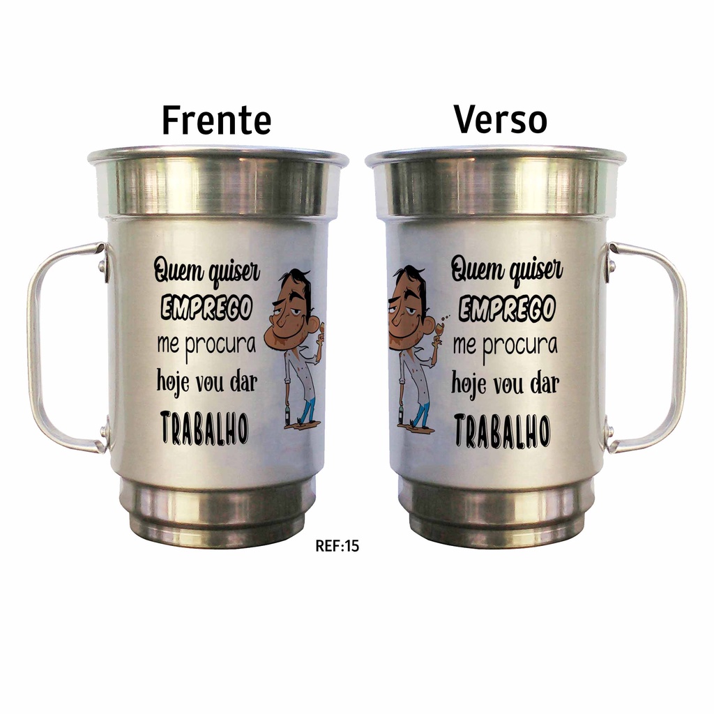 caneca de aluminio personalizada de chopp bebida hoje vou dar trabalho cerveja