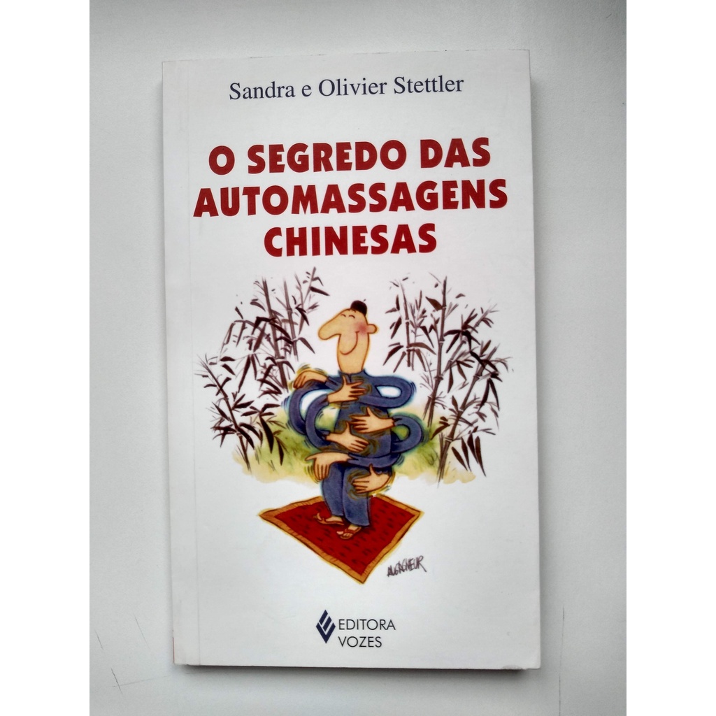 Livro O Segredo das Automassagens Chinesas K168
