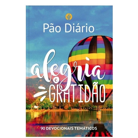Imagem Pão Diário alegria e gratidão livro novo e lacrado