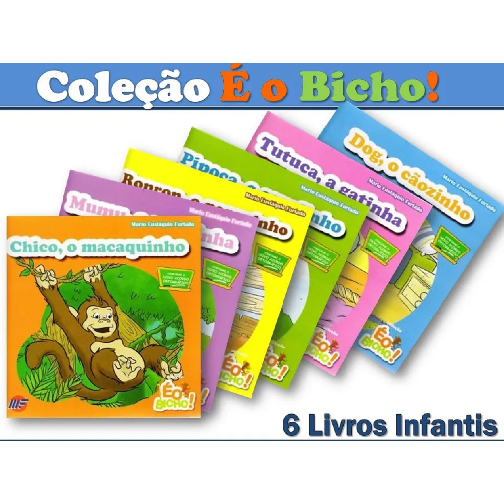 Coleção É O Bicho 6 Livros Infantis Educativos