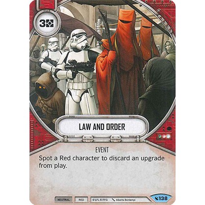 LEG 138 - Lei e Ordem - Star Wars Destiny