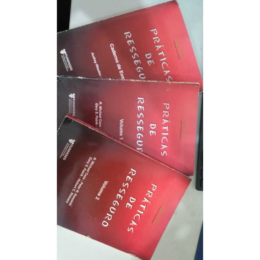 Práticas de Resseguro Caderno de Exercícios - Vol 1 e 2 / Audrey Rhodes/R. Michael Cass e Outros.