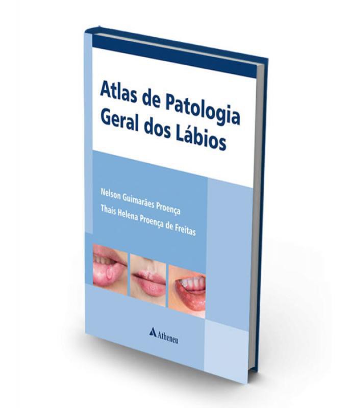 Livro Atlas De Patologia Geral Dos Labios Shopee Brasil