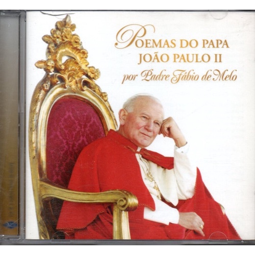 Cd Poemas Do Papa João Paulo || - Por Padre Fábio De Melo