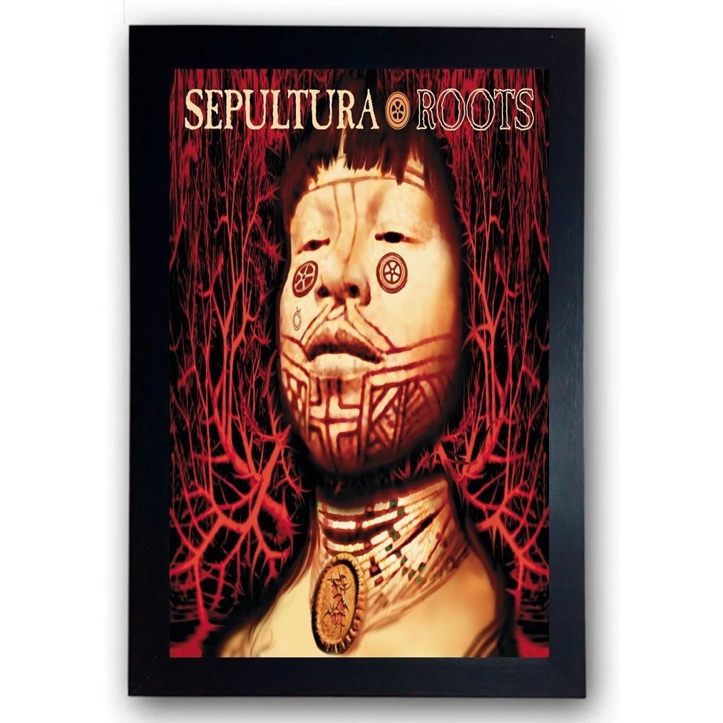 Quadro Sepultura Roots Rock Metal Moldurado 21x30cm
