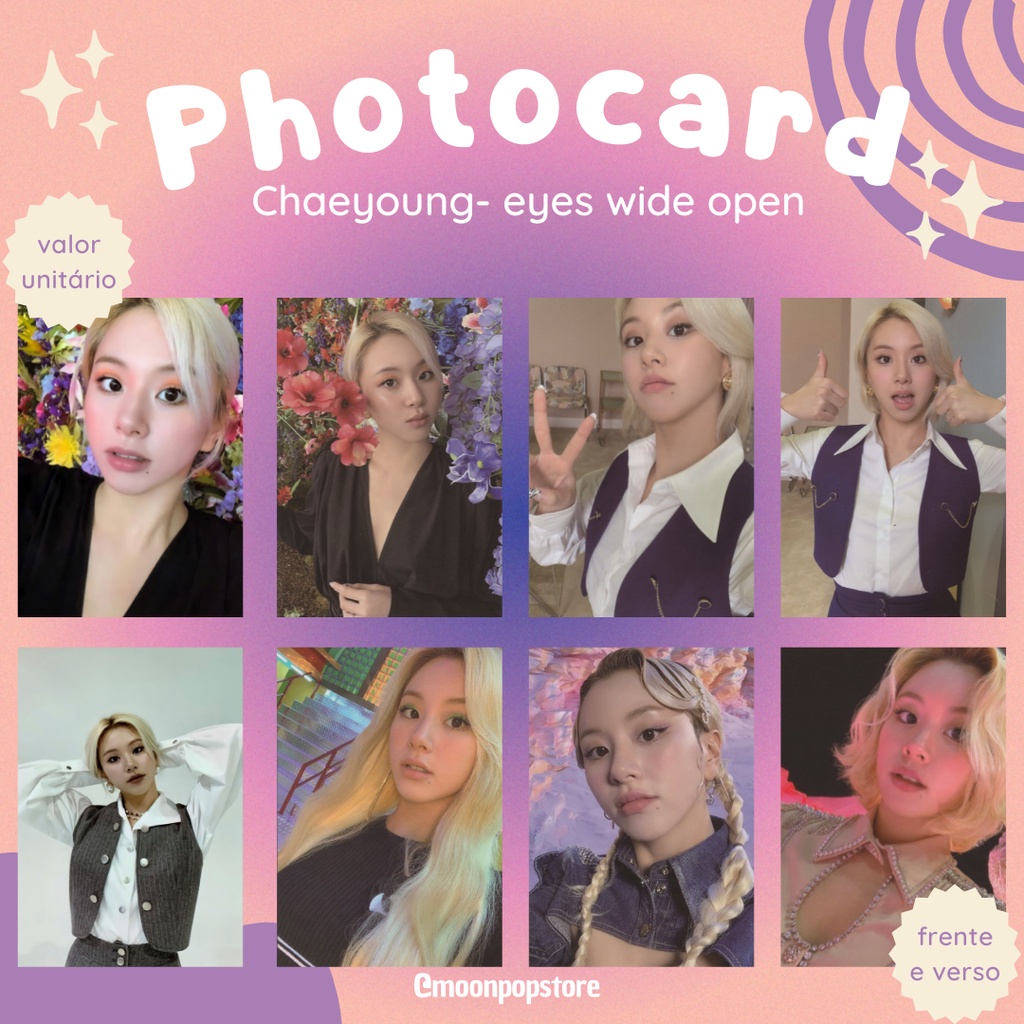 Photocard Kpop Twice Chaeyoung Eyes wide open - VALOR POR UNIDADE- Fanmade frente e verso
