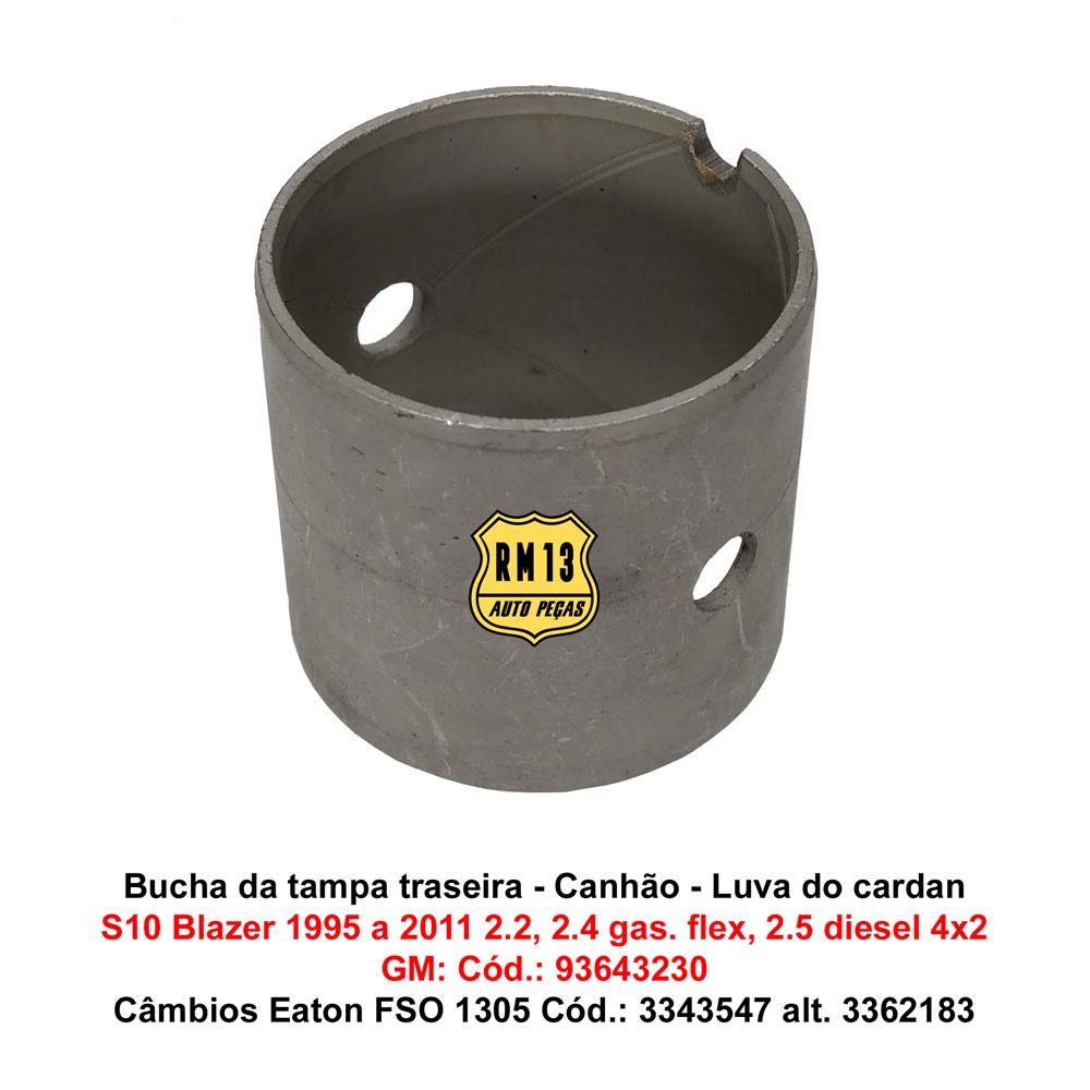 Bucha Tampa Traseira Canhão Rabicho Luva Cardan S10 Blazer
