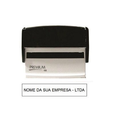 Carimbo Premiun 15 - Medida 14x69mm - Personalização de sua preferência
