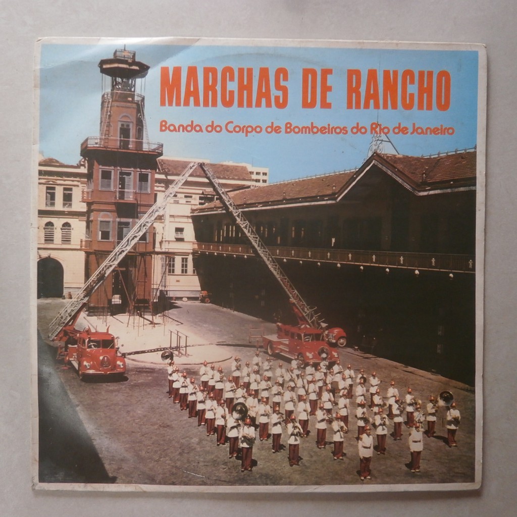 Lp banda do corpo de bombeiros do RJ 1980 marchas de rancho