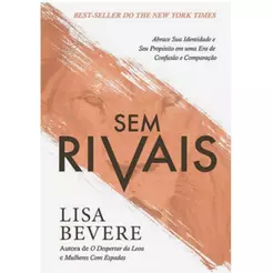 Sem Rivais | Lisa Bevere