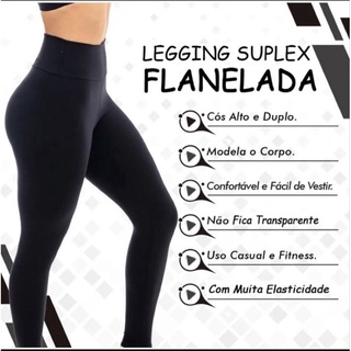 Calça Legging Feminina Grossa Forrada Suplex Cintura Alta é Flanelada Quentinha ideal para o inverno ou dias frios.