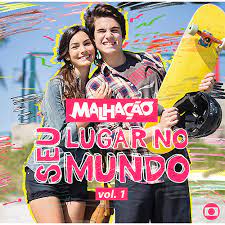 CD Malhação Seu Lugar no Mundo Vol 1 - Original Novela Nacional