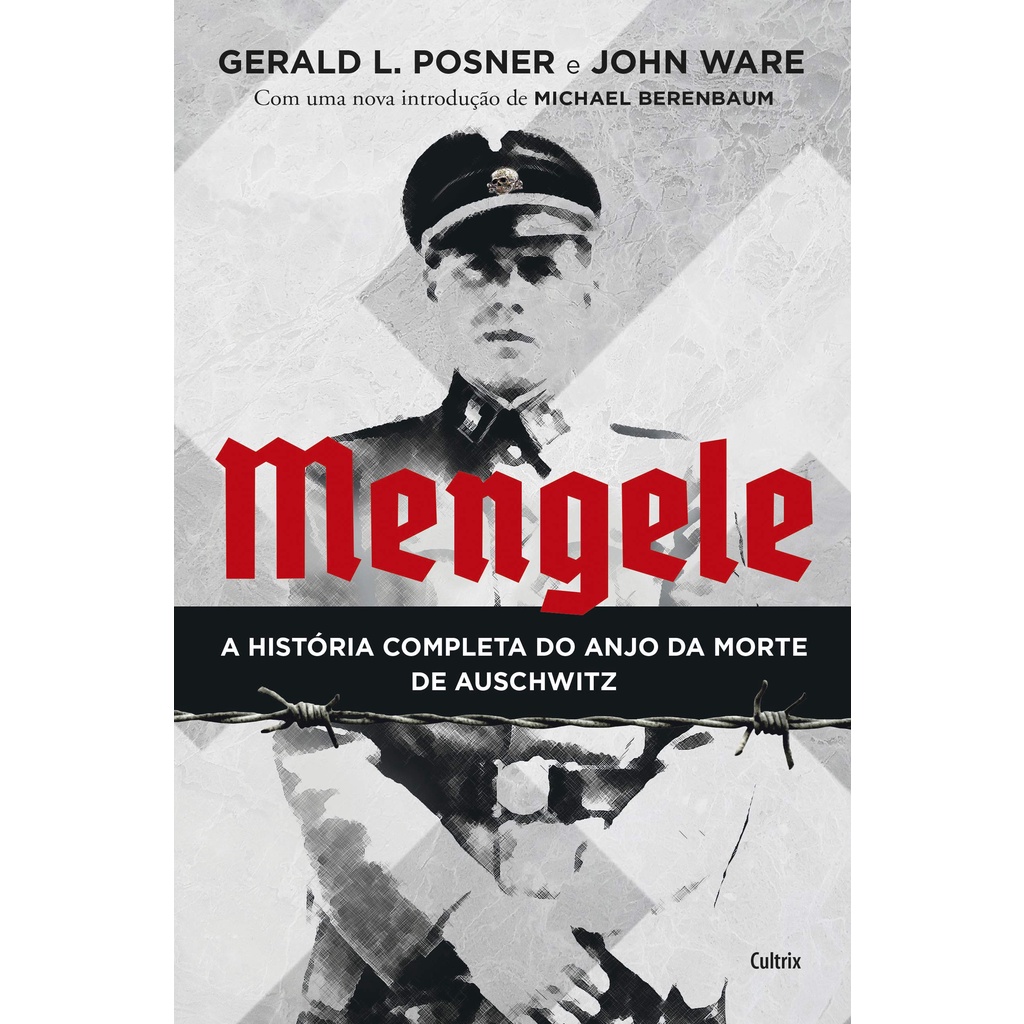 Livro Mengele: A História Completa do Anjo da Morte de Auschwitz (Capa comum)
