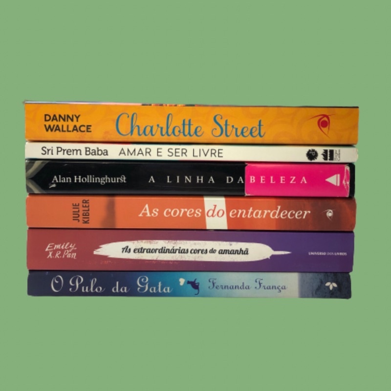 Charlotte Street Danny Wallace Amar e Ser Livre Sri Prem Baba A Linha da Beleza Alan Hollinghurst As Cores do Entardecer Julie Kibler As Extraordinárias Cores do Amanhã Emily X. R. Pan O Pulo da Gata Fernanda França