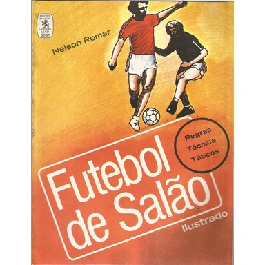 Futebol De Salão / Nelson Romar