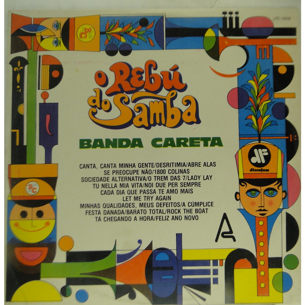 Lp Banda Careta - O Rebú Do Samba - B026