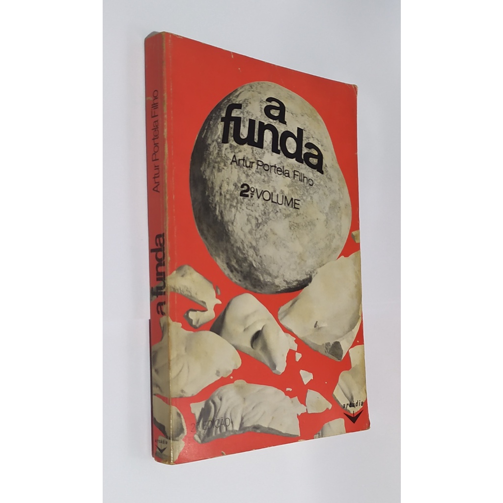Livro A Funda 2º Volume - Artur Portela Filho