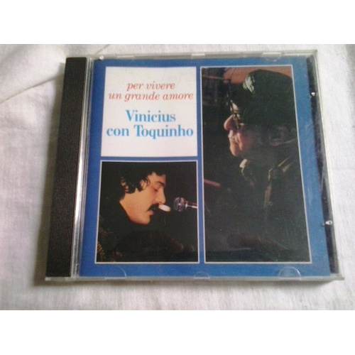 Vinícius Con Toquinho cd Per Vivere Un Grande Amore Importado