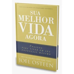Sua Melhor Vida Agora | Joel Osteen