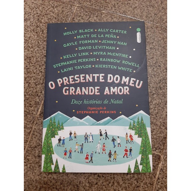 Livro O Presente do Meu Grande Amor. Doze Histórias de Natal | Shopee Brasil