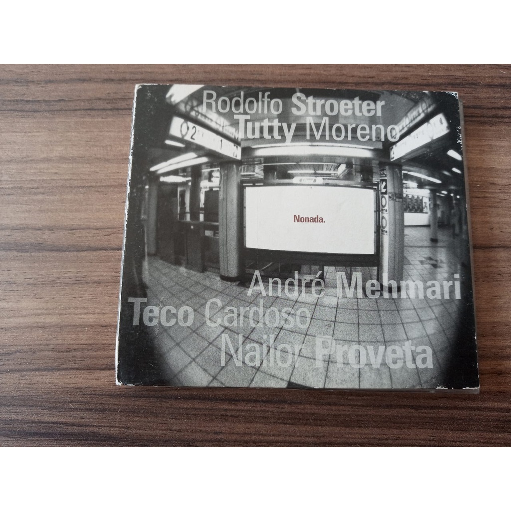 Cd Rodolfo Stroeter, Tutty Moreno, Andre Mehmari, Teco Cardoso e Nailor Proveta Nonada. - Digipack Novo