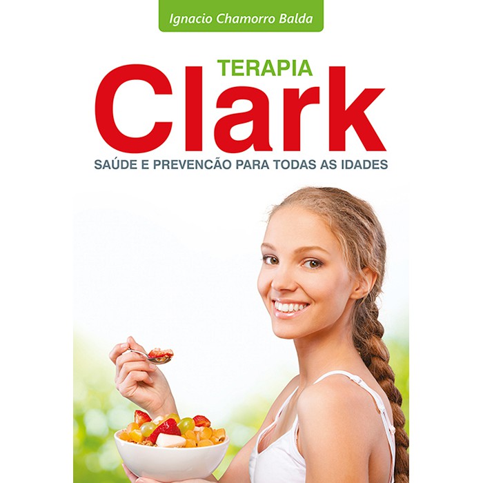 Terapia Clark Saúde e Prevenção Para Todas as Idades