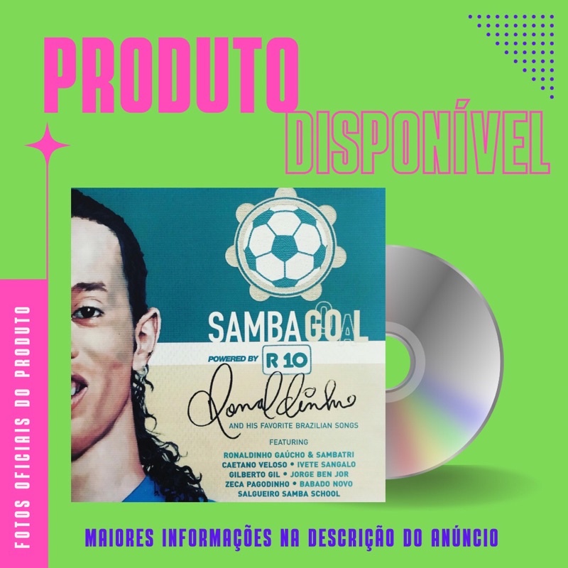 CD SAMBA GOAL POWERED BY R10 - Ivete Sangalo, Babado Novo, Caetano Veloso, Jorge Ben Jor, Jeito Moleque