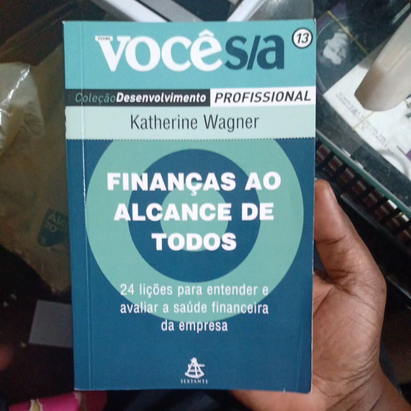 Livro - Finanças ao Alcance de Todos - Katherine Wagner