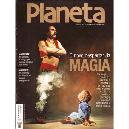 Planeta Nº 452 Maio de 2010 o Novo Despertar da Magia
