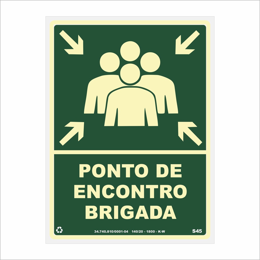 Placa de Sinalização Ponto de Encontro Brigada (Verde)