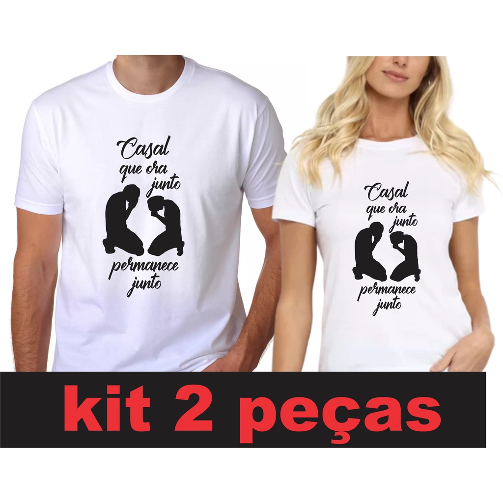 Camiseta Conjunto Casal Que Ora Junto Permanece Junto Evangélica