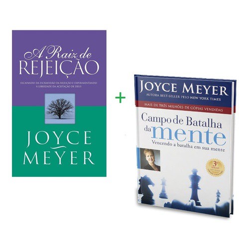 Kit 2 Livros Campo De Batalha Da Mente + Raiz Da Rejeição | Joyce Meyer
