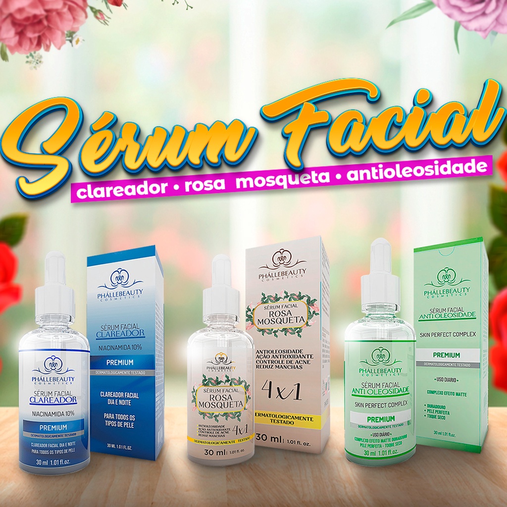 Sérum facial Clareador/Antioleosidade/Rosa Mosqueta PhálleBeauty