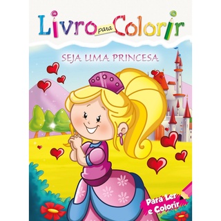 Livro para Colorir: Princesas - Bicho Esperto