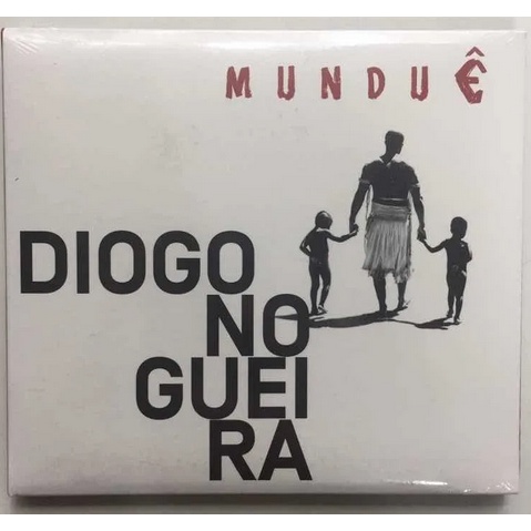 CD Diogo Nogueira – Munduê | Samba e Pagode | Novo Lacrado | Participações Especiais