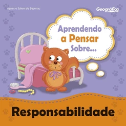 Aprendendo a pensar sobre Responsabilidade