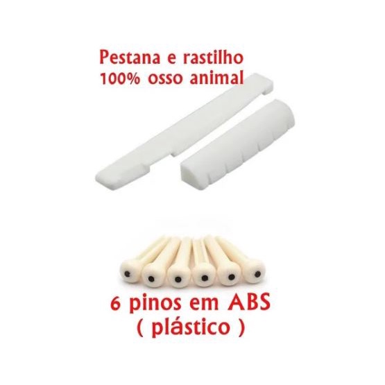 Kit com Pestana Nut e Rastilho 100% Osso animal + 6 Pinos Abs para Violão Aço