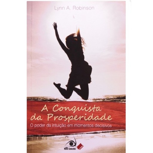 Livro A Conquista Da Prosperidade - Autoajuda